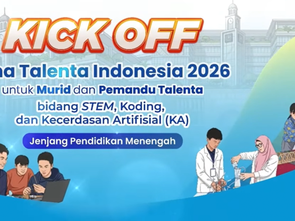 Kemendikdasmen Luncurkan Bina Talenta Indonesia 2026, Cetak Generasi Unggul STEM, Koding, dan AI Menuju Indonesia Emas 2045